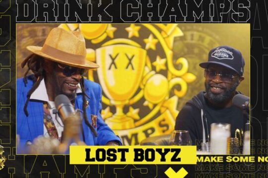 Drink Champs w/ Lost Boyz