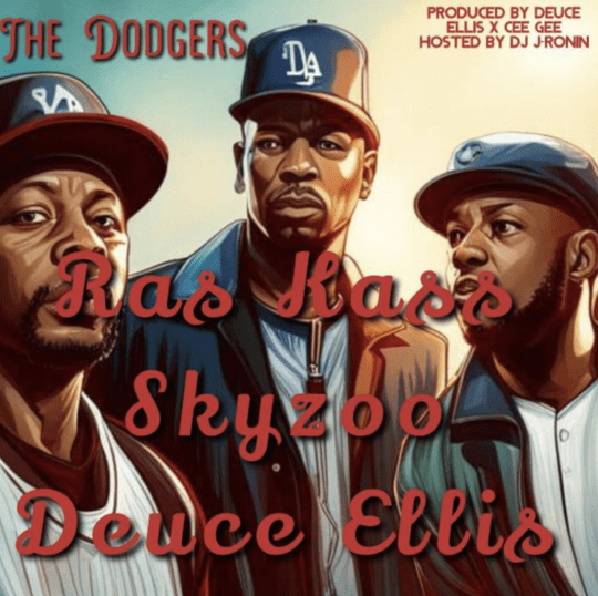 Ras Kass, Skyzoo & Deuce Ellis – The Dodgers