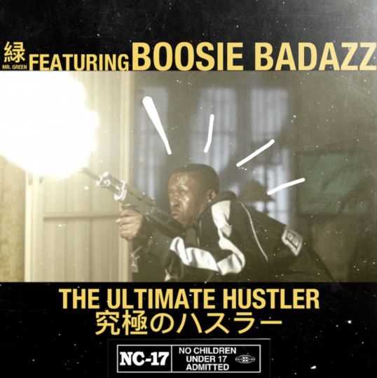 Mr. Green ft. Boosie Badazz – The Ultimate Hustler