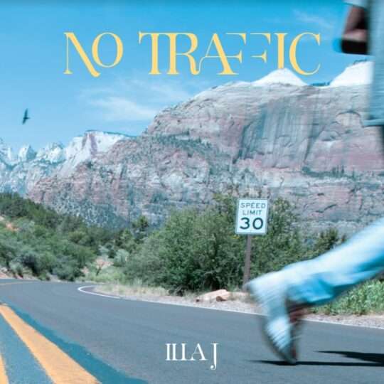 Illa J Feat. DANK – No Traffic