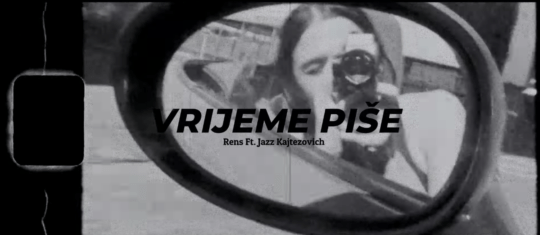 Rens feat. Jazz Kajtezovich - Vrijeme Piše...