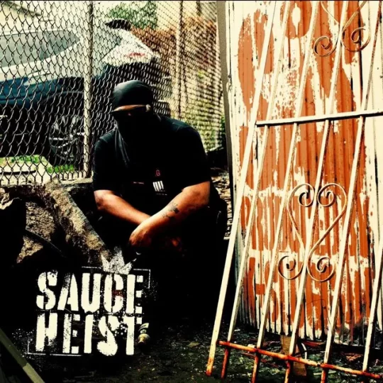 Sauce Heist – R.I.P. Lord Superb