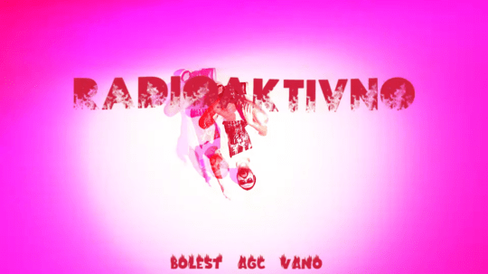 Bolest feat. AGC. Vano - Radioaktivno