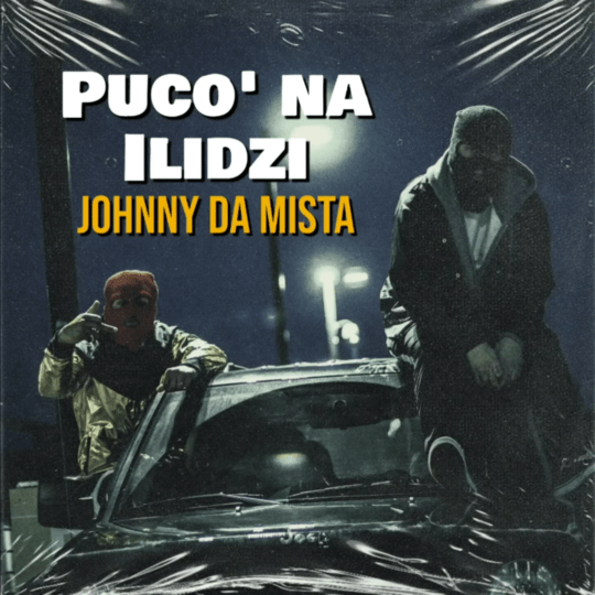 Johnny Da Mista - Puco' Na Ilidzi