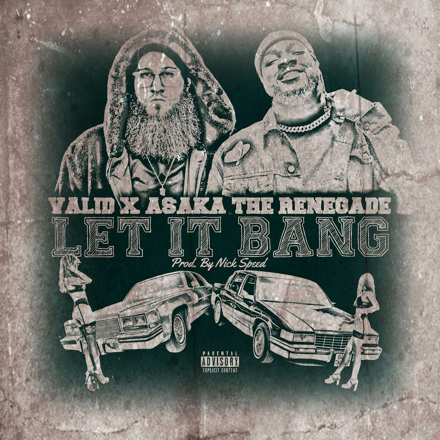 Valid x Asaka The Renegade – Let It Bang