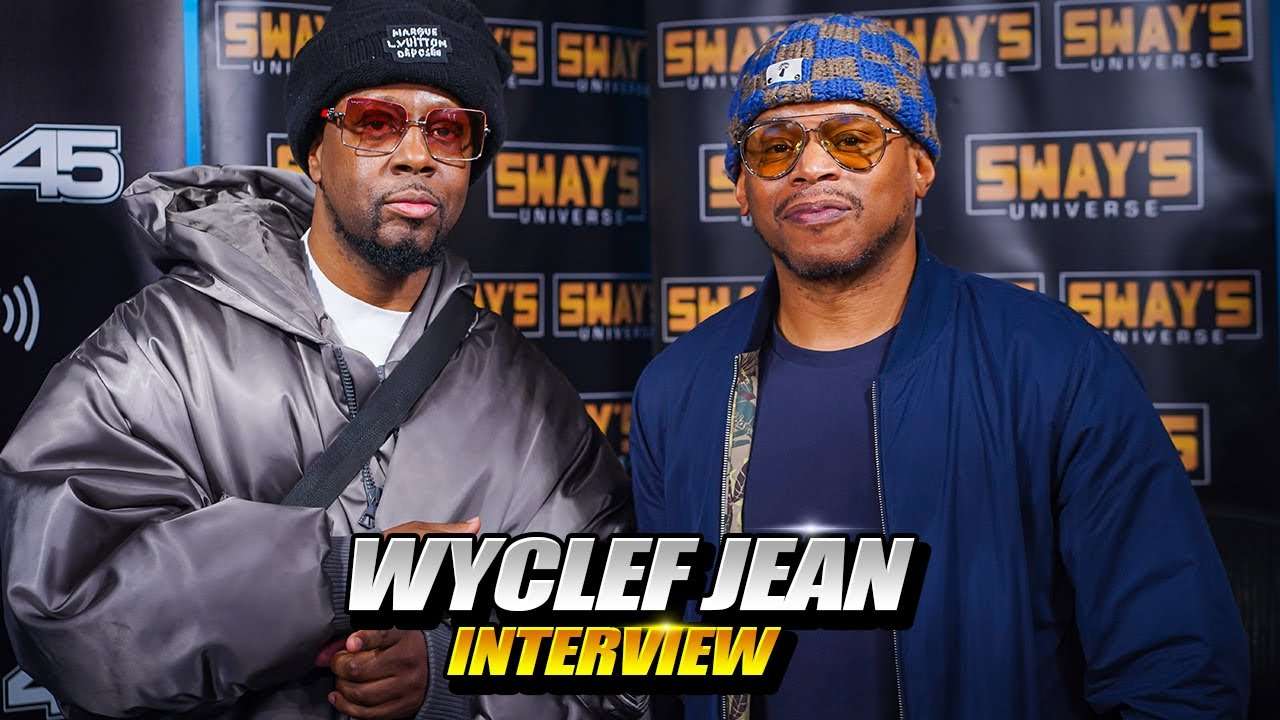 Sway In The Morning w/ Wyclef Jean