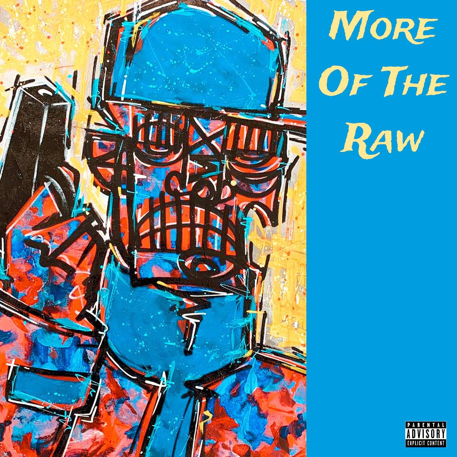Da Flyy Hooligan – More Of The Raw