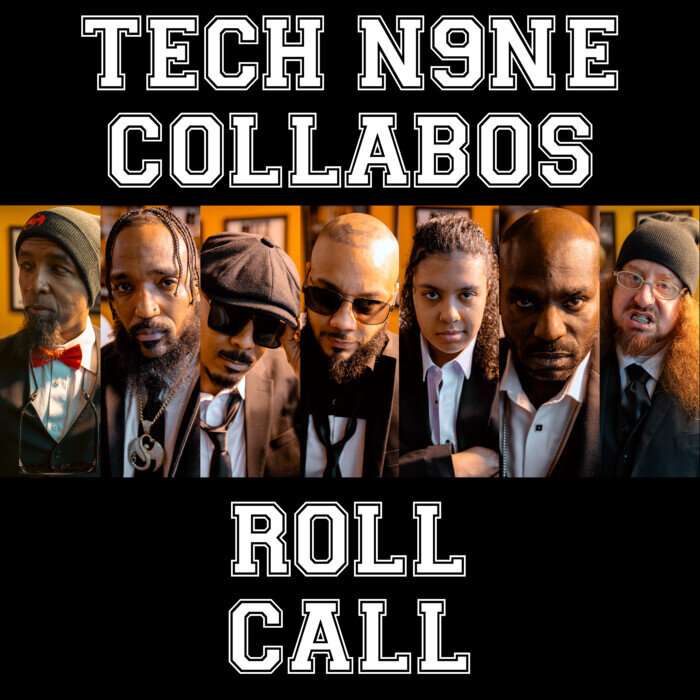 Tech N9ne Collabos – Roll Call