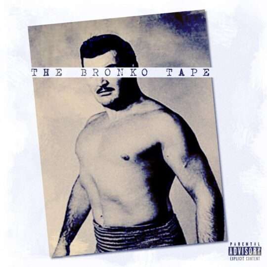 The Bronko Tape Cover2