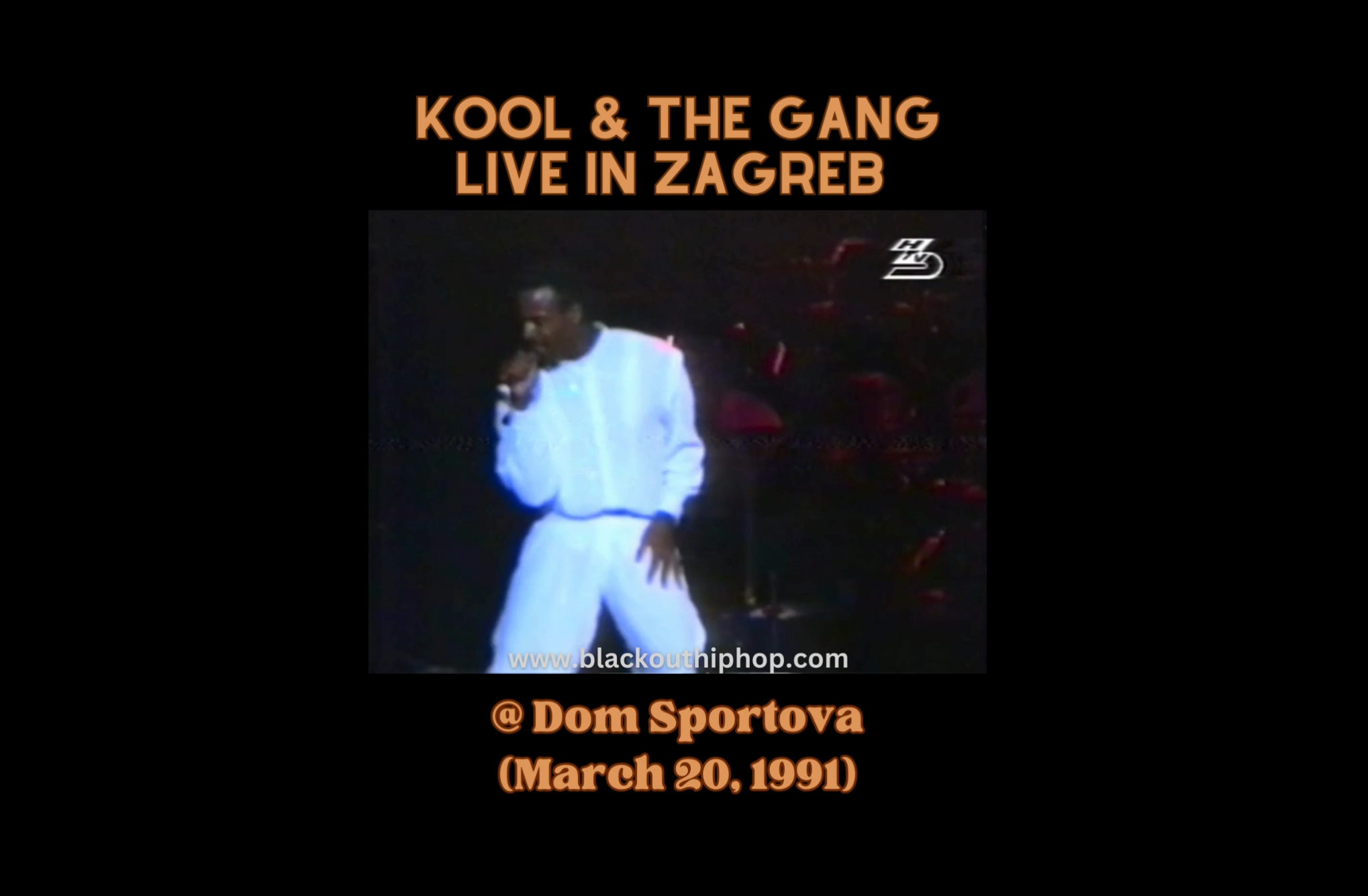 (Rare Footage) Kool & The Gang Live in Zagreb (March 20, 1991.)