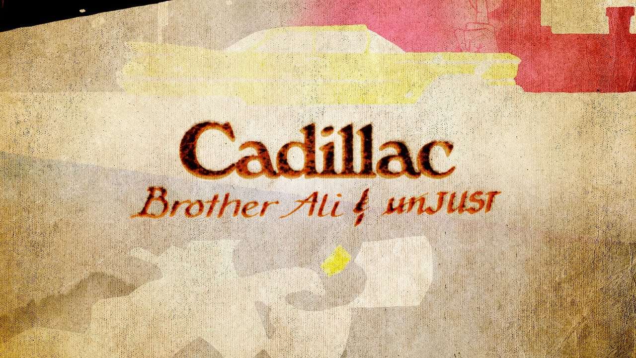 Brother Ali – Cadillac