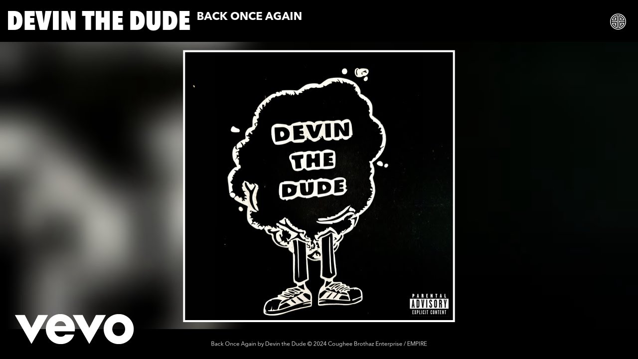 Devin The Dude – Back Once Again