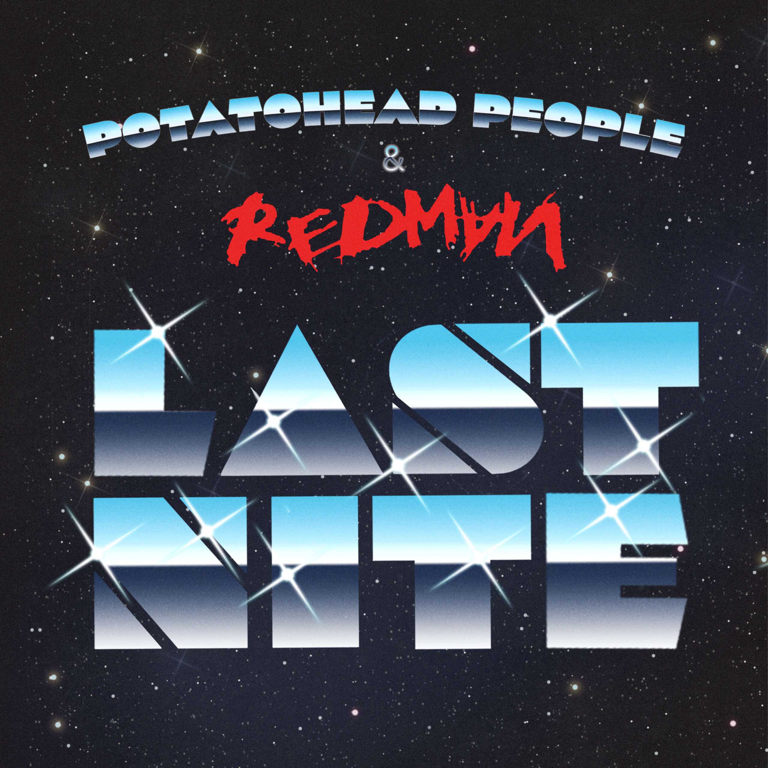 Potatohead People & Redman – Last Nite