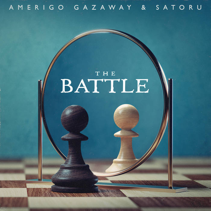 Amerigo Gazaway & Satoru – The Battle
