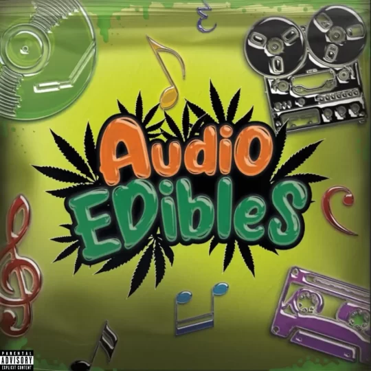 Edo.G & Tone Spliff –  Audio Edibles