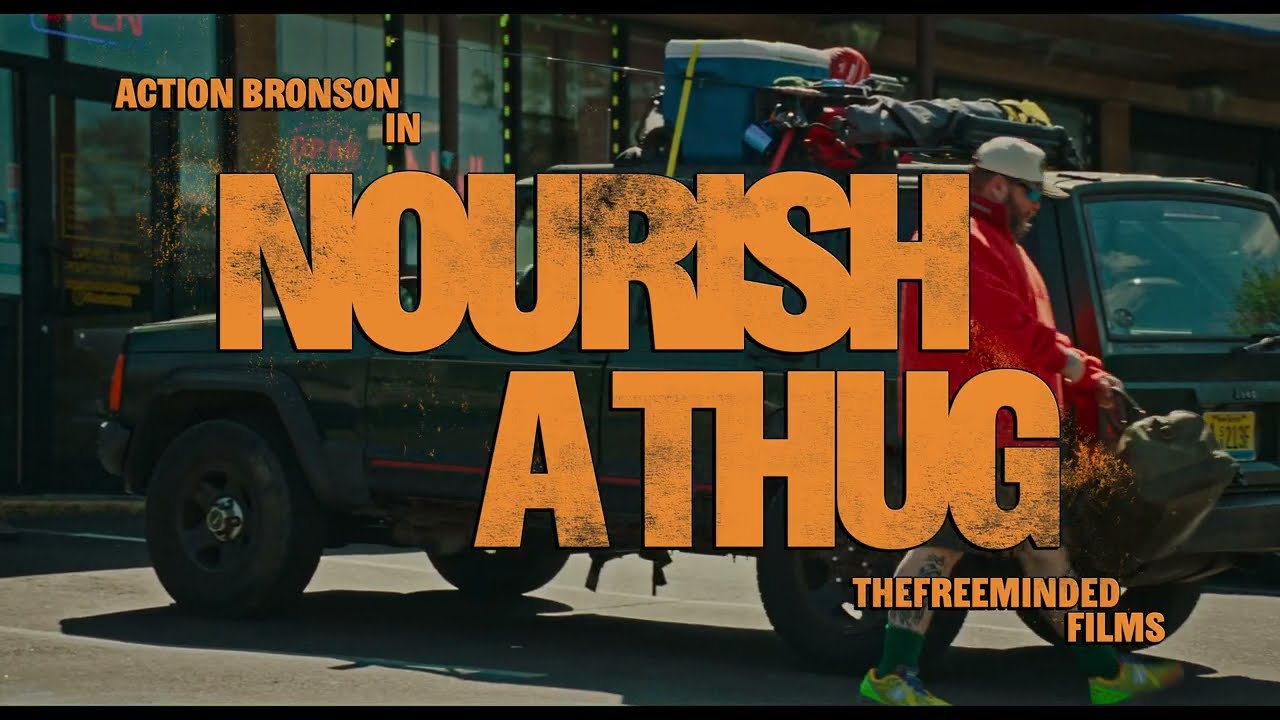Action Bronson – Nourish a Thug