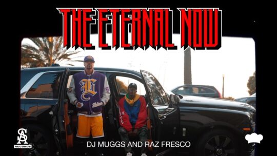 Dj Muggs x Raz Fresco - The Eternal Now Thumbnail