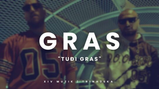 Gras - Tuđi Gras