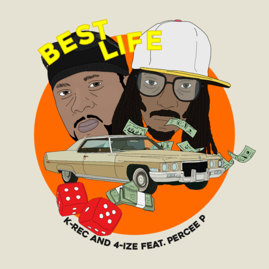 K-Rec and 4-IZE x Percee P - Best Life Thumbnail