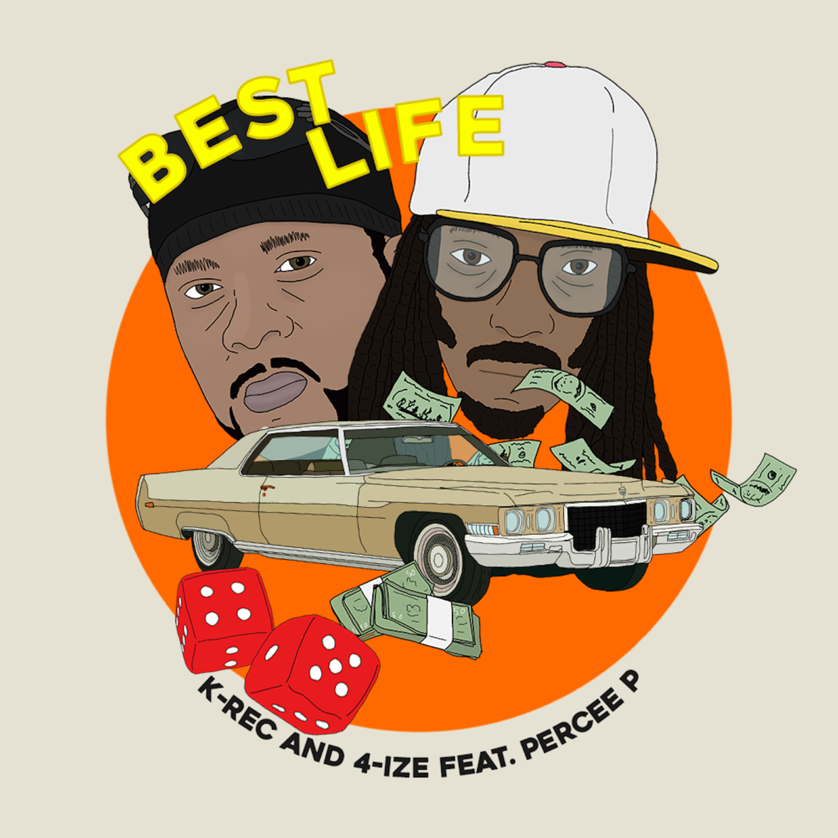 K-Rec & 4-IZE x Percee P – Best Life