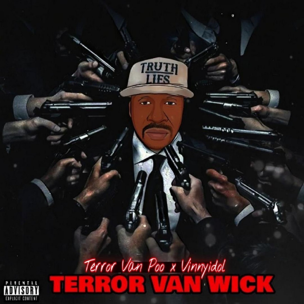 Terror Van Poo x Vinny Idol – Terror Van Wick (Album Release)