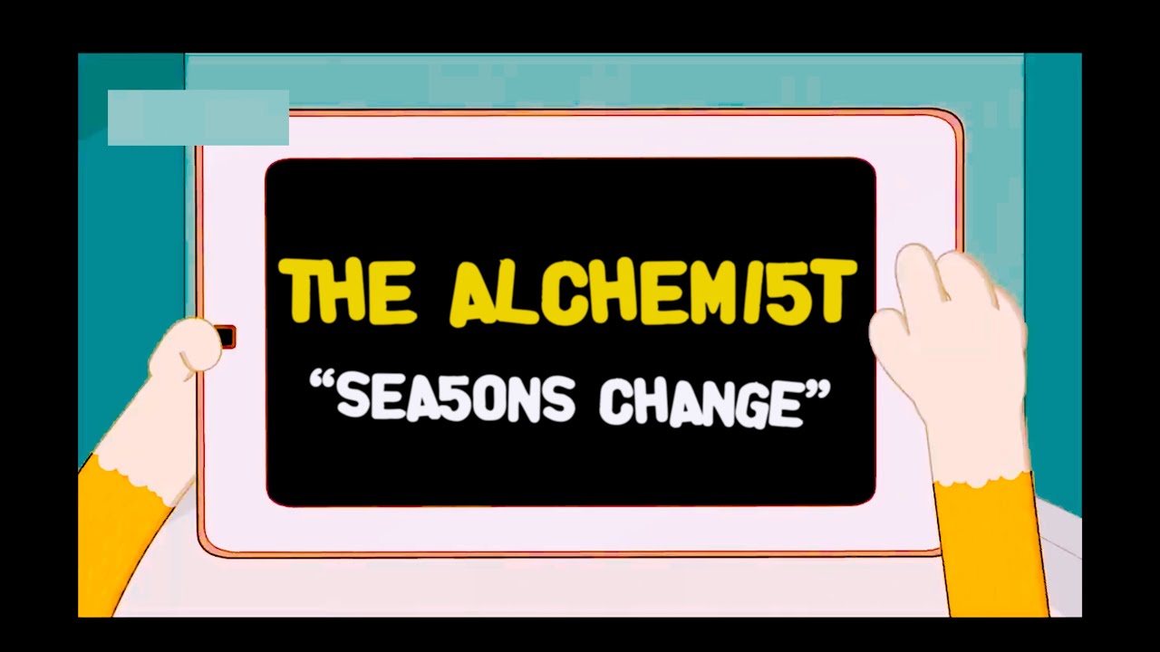 The Alchemist – Seasons Change