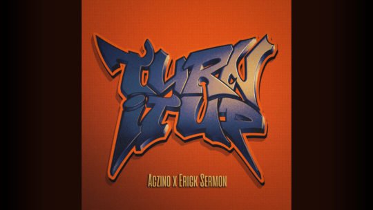 Aczino x Erick Sermon - Turn It Up Thumbnail