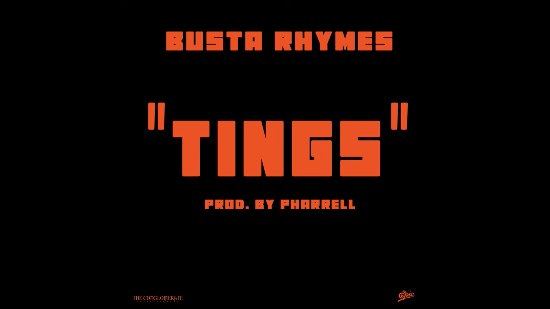 Busta Rhymes – TINGS (Prod. By Pharrell)