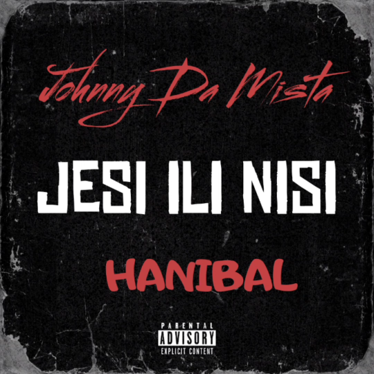 Johnny Da Mista - Jesi ili nisi