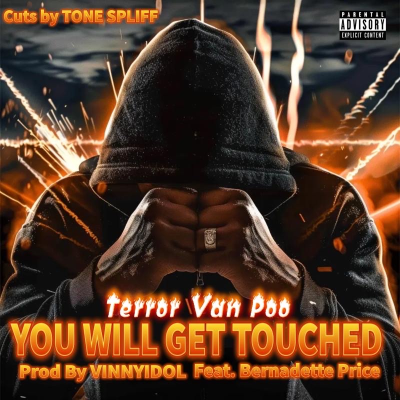 Terror Van Poo x Bernadette Price – You Will Get Touched