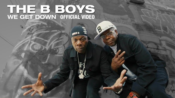 The B Boys – We Get Down