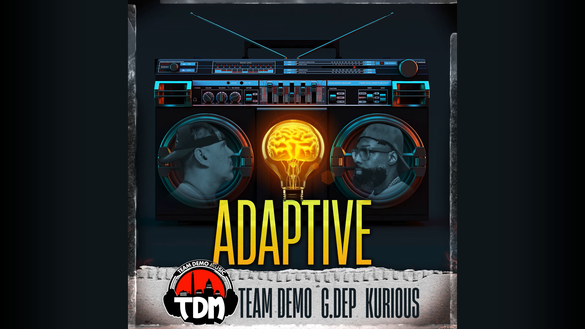 Team Demo x G. Dep x Kurious – Adaptive