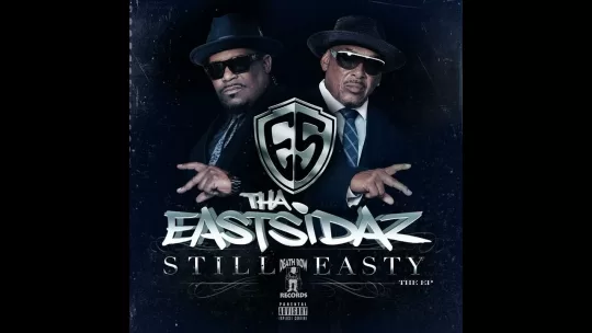 The Eastsidaz - Still Easty Thumbnail