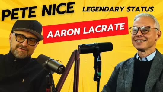PeteNice Aaron LaCrate