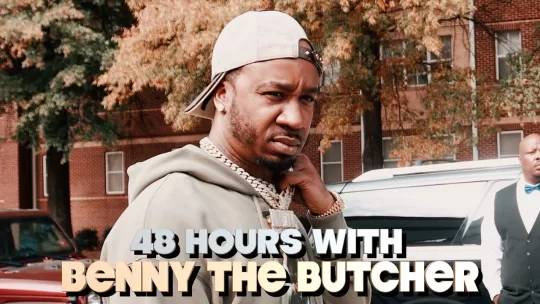48-hours-with-benny-the-butcher Thumbnail