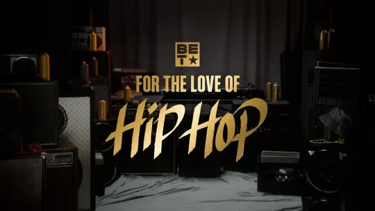 BET - For the Love of Hip-Hop Thumbnail