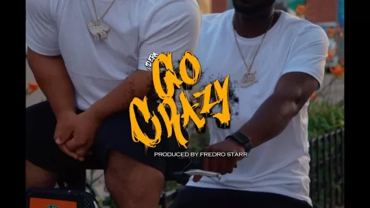JD Era x Fredro Starr - Go Crazy Thumbnail