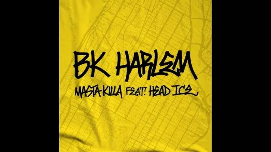 Masta Killa - BK Harlem (feat. Head I.C.E)