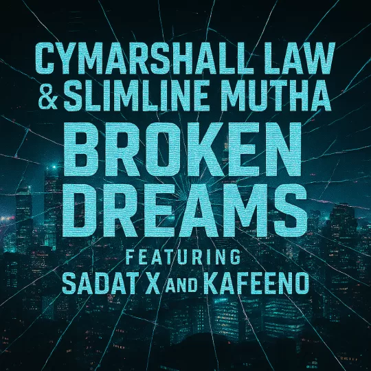 Cymarshall Law Broken Dreams Thumbnail
