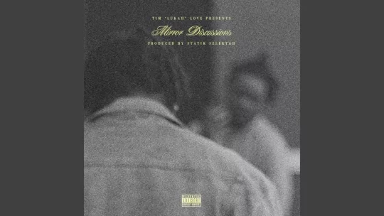Lukah x Statik Selektah - Mirror Discussions