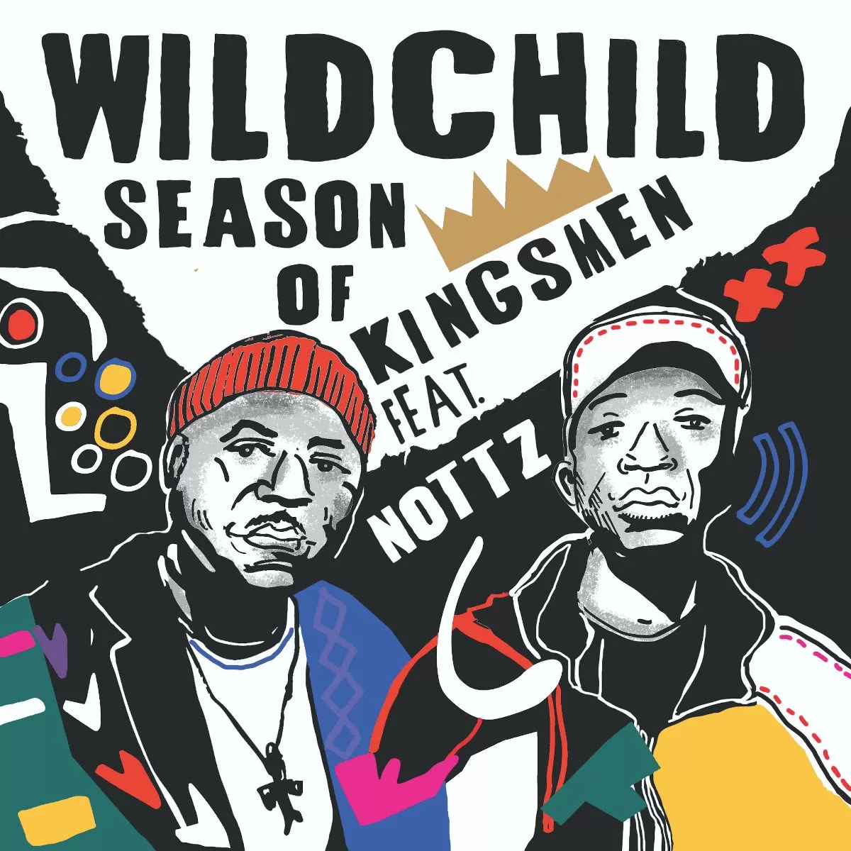 Wildchild – Season of Kingsmen - Blackout Hip Hop
