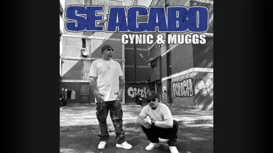 Cynic & Muggs - Se Acabo Thumbnail
