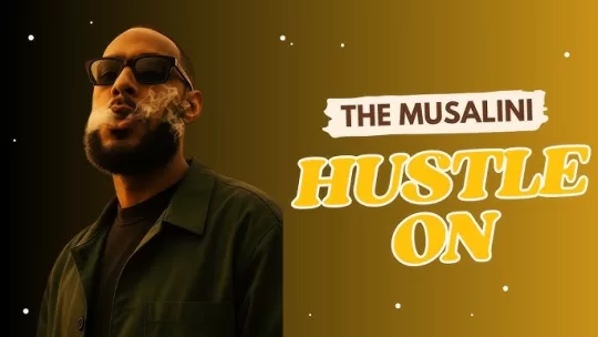 The Musalini - Hustle On