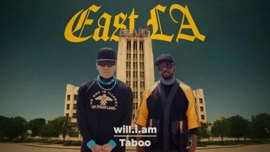 will.i.am & Taboo - East LA Thumbnail