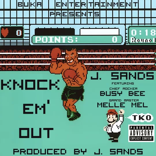 J.sands x Melle Mel x Busy Bee - Knock Em Out THumbnail