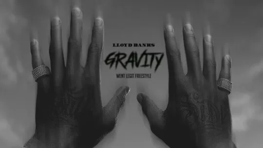 Lloyd Banks - Gravity Thumbnail