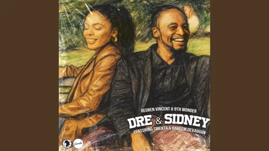 Dre and Sidney