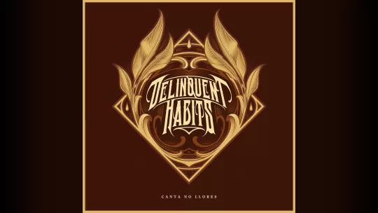 Delinquent Habits - Canta No Llores thumbanil