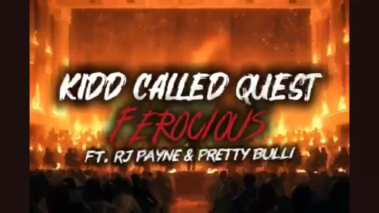 Kidd Called Quest - Ferocious Thumbnail