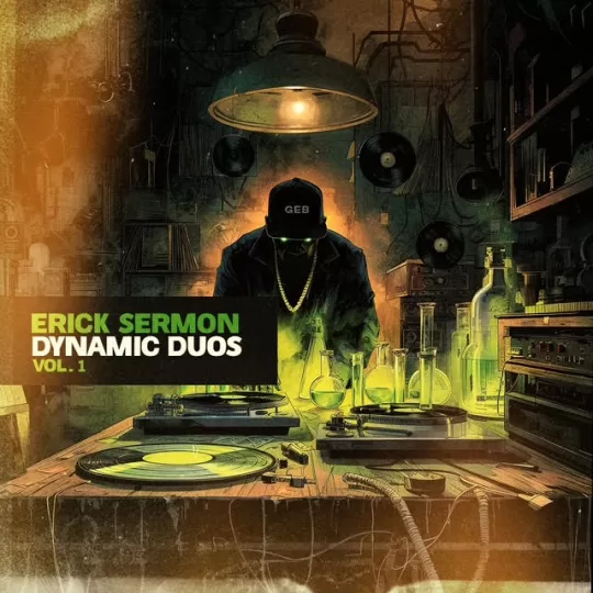 Erick Sermon - Dynamic Duos Thumbnail
